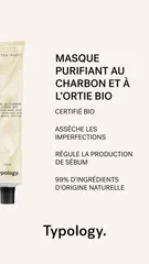 Typology Paris - Masque purifiant — Charbon + Ortie bio