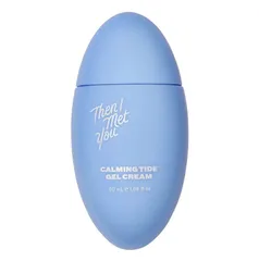 Then I Met You - Calming Tide Gel Cream
