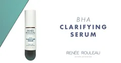 Renee Rouleau - BHA Clarifying Serum