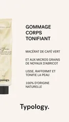 Typology Paris - Toning Body Scrub — Green coffee & Lemongrass