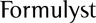 Formulyst