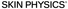 Skin Physics
