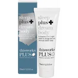 this works - Sleep Plus Dream Body