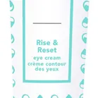 Rise & Reset Eye Cream