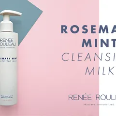 Renee Rouleau - Rosemary Mint Cleansing Milk