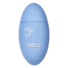 Then I Met You - Calming Tide Gel Cream